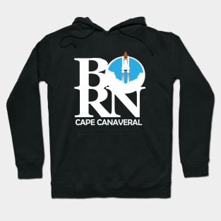 BORN Cape Canaveral Hoodie